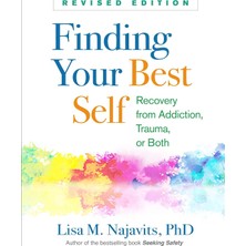 Str Store Finding Your Best Self: Recovery From Addiction, Trauma, Or Both