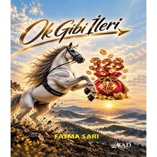 Şad Yayınları Ok Gibi Ileri