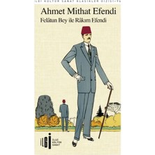 Esranın Dünyası Felatun Bey ile Rakım Efendi