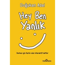 Hey Ben Yanlık