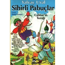 Sihirli Pabuçlar 1  Cabbar'ın Tuzağı
