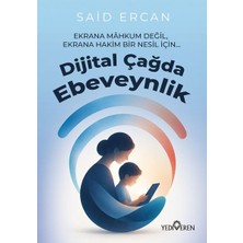 Dijital Çağda Ebeveynlik