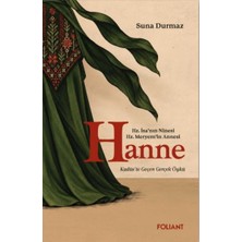 tp Hanne Hz. Isa’nın Ninesi Hz. Meryem’in Annesi Kudüs'te Geçen Gerçek Öykü