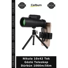 Carlburn Nikula 10X42 Tek Gözlü Teleskop Dürbün 1000M/56M Gezi Gereci Taşınabilir Alet Avcılık Aleti