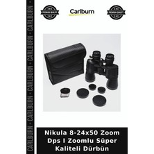 Carlburn Nikula 8-24X50 Zoom Dps I Zoomlu Süper Kaliteli Dürbün Kamp Malzemesi Gözlem Aracı Seyahat Aleti