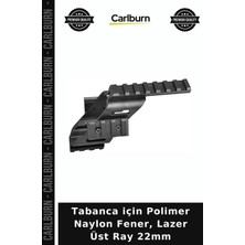 Carlburn Tabanca Için Polimer Naylon Fener, Lazer Üst Ray 22MM Atış Ekipmanı Taktik Ekipman Silah Aksesuarı