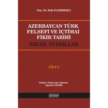 Astana Yayınları Azerbaycan Türk Felsefi ve Içtimai Fikir Tarihi Cilt 1