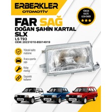 ERBERKLER Doğan Şahin Kartal Slx Sağ Far Ls T93 - Oem: 20231010-85014919