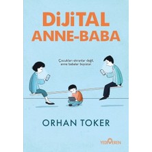 Yediveren Dijital Anne Baba Orhan Toker
