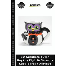 Carlburn 3D Kurukafa Tutan Baykuş Figürlü Seramik Kupa Bardak Erkek Için Hediye Ilginç Hediyelik