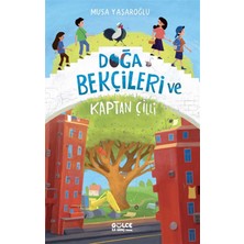 Timaş Gülce İlk Genç Doğa Bekçileri ve Kaptan Çilli