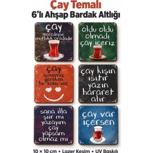 212toyzz 6'lı Çayla Ilgili Espirili Sözler Temalı Ahşap Bardak Altlığı Dekoratif Ev,mutfak,ofis Aksesuarı Seti