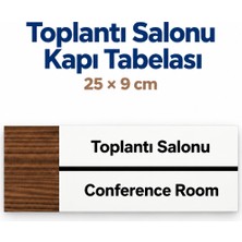 212toyzz Toplantı Salonu Ofis Oda Kapı Isimliği Yönlendirme Tabelası Levhası 25X9CM