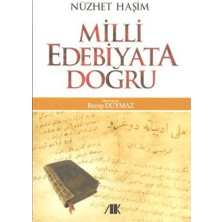 Akademik Kitaplar Milli Edebiyata Doğru