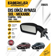 ERBERKLER 1988-1995 Tempra Tıpo Dıs Dıkız Aynası Sol Mekanık 7600310 Uyumlu