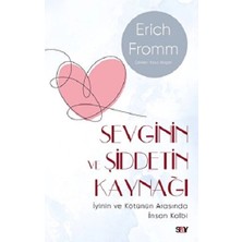 Say Sevginin ve Şiddetin Kaynağı (Modern Kapak)