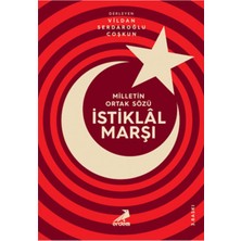 Erdem Yayınları Milletin Ortak Sözü : Istiklal Marşı