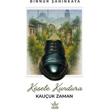 Elpis Yayınları Kösele Kundura Kauçuk Zaman