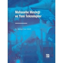 Gazi Kitabevi Muhasebe Mesleği ve Yeni Teknolojiler
