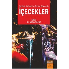 Detay Yayıncılık Tarihsel, Kültürel ve Turizm Boyutuyla Içecekler
