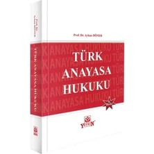 Yetkin Hukuk Yayınları Türk Anayasa Hukuku