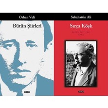 Yapı Kredi Yayınları Bütün Şiirleri (Orhan Veli) ve Sırça Köşk (Sabahattin Ali)