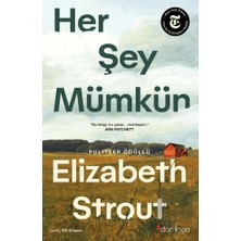 Domingo Yayınevi Her Şey Mümkün: Bir Lucy Barton Romanı