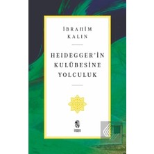 İnsan Yayınları Heidegger’in Kulübesine Yolculuk