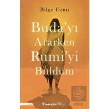 İnkılap Kitabevi Buda'yı Ararken Rumi'yi Buldum