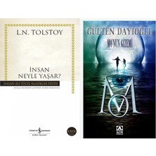 İş Bankası Kültür Yayınları Insan Neyle Yaşar? (Tolstoy) ve Mo’nun Gizemi