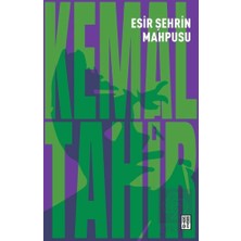 Ketebe Yayınları Esir Şehrin Mahpusu