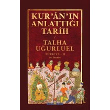 Timaş Tarih Kuranın Anlattığı Tarih: Türkiye 2