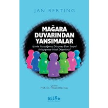 Mağara Duvarından Yansımalar