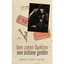 Lovely Book Ben Zaten Aşıktım Sen Üstüne Geldin