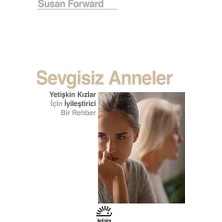 İletişim Yayınları Sevgisiz Anneler