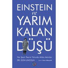 Orenda Einstein ve Yarım Kalan Düşü