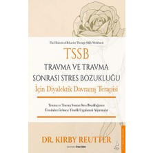 Destek Yayınları Tssb Travma ve Travma Sonrası Stres Bozukluğu Için Diyalektik Davranış Terapisi