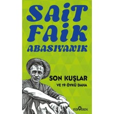 Yediveren Son Kuşlar  ve 19 Öykü Daha