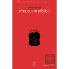 İthaki Yayınları Hyperionın Düşüşü - Hyperion Kantoları 2. Kitap