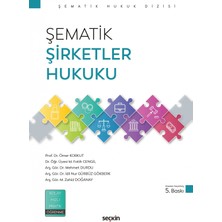 Seçkin Yayıncılık Şematik Şirketler Hukuku
