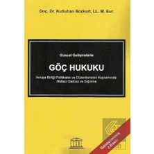 Legal Yayıncılık Güncel Gelişmelerle Göç Hukuku