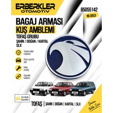 ERBERKLER Tofaş Şahin Doğan Kartal Slx Kuş Amblemli Bagaj Arması 85055142 Ns Gold