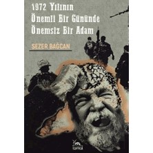 Sarmal Kitabevi 1972 Yılının Önemli Bir Gününde Önemsiz Bir Adam