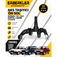 ERBERKLER Tofas Aks Tasıyıcı On Sol / Dogan / 131 / Slx / Kartal / Sahın - 01030018