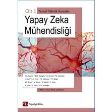 Papatya Yayıncılık Yapay Zeka Mühendisliği Cilt 1. Temel Teknik Konular