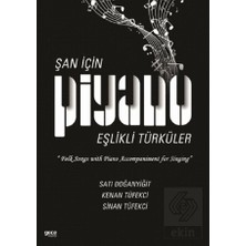 Gece Kitaplığı Şan Için Piyano Eşlikli Türküler