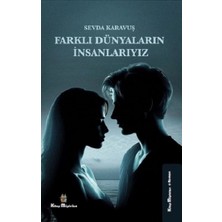 Kitap Müptelası Yayınları Farklı Dünyaların Insanlarıyız