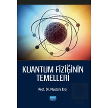 Nobel Akademik Yayıncılık Kuantum Fiziğinin Temelleri