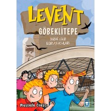 Timaş Çocuk Levent Göbeklitepe - Tarihi Eser Koruyucuları