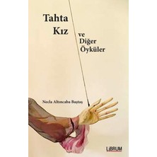 Librum Kitap Tahta Kız ve Diğer Öyküler
